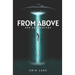 From Above: UFO Encounters: Volume 1