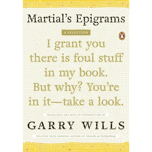 Martial's Epigrams: A Selection
