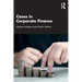 Cases in Corporate Finance