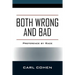 Both Wrong and Bad: Preference by Race