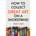 How to Collect Great Art on a Shoestring