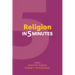 Religion in 5 Minutes