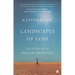 Landscapes of Loss: The Story of an Indian Drought