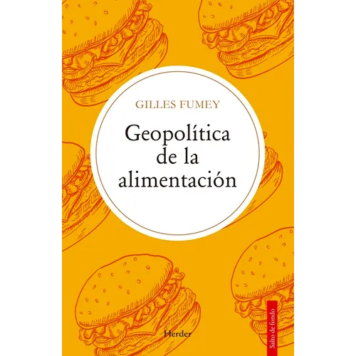 Geopolitica de la Alimentacion
