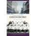 Remembering Greensboro