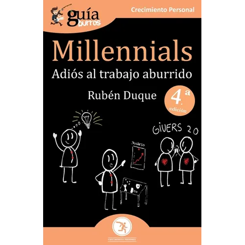 GuíaBurros Millennials: Adiós al trabajo aburrido