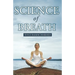 Science Of Breath