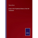 A Key to the Prophetical Books of the Old Testament