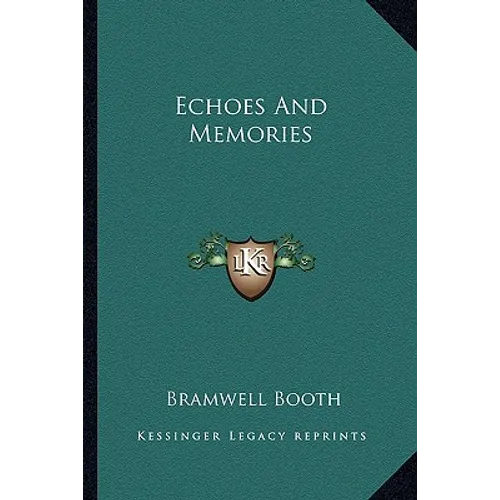 Echoes And Memories