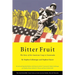 Bitter Fruit: The Story of the American Coup in Guatemala, Revised and Expanded