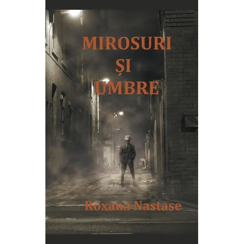 Mirosuri Și Umbre
