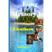 Long Memory I: Eleuthera