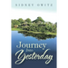 Journey into Yesterday