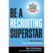 The Be a Recruiting Superstar: The Fast Track to Network Marketing Millions (Special)