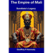 The Empire of Mali: Sundiata's Legacy