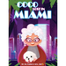 Coco Lost in Miami