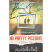 No Pretty Pictures: A Child of War