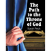 The Path to the Throne of God