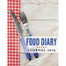 Food Diary Journal 2015