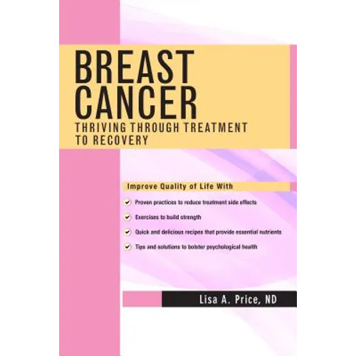 Breast Cancer: Thriving Through Treatment to Recovery