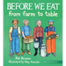 Before We Eat: From Farm to Table