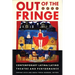 Out of the Fringe: Contemporary Latina/Latino Theatre and Performance