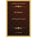 Decadence: A Philosophical Inquiry
