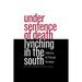 Under Sentence of Death: Lynching in the South