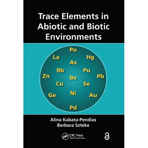 Trace Elements in Abiotic and Biotic Environments - Paperback