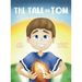 The Tale of Tom
