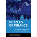 Puzzles of Finance: Six Practical Problems and Their Remarkable Solutions