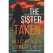 The Sister Taken