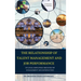 THE RELATIONSHIP OF TALENT MANAGEMENT AND JOB PERFORMANCE OF LOCAL EMPLOYEES MEDIATED BY ENGAGEMENT AND SATISFACTION (Hard Cover)