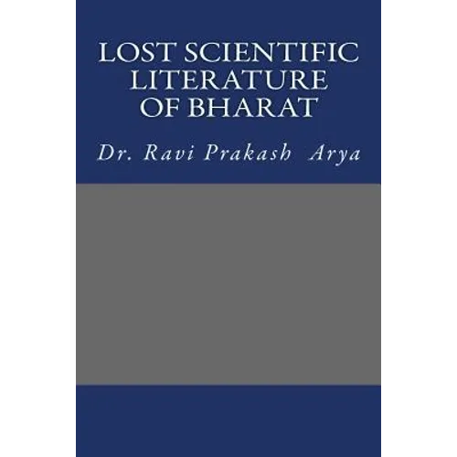 Lost Scientific Literature of Bharat