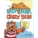 Lazy Bear, Crazy Bear: Loony Long Vowels