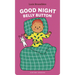 Good Night, Belly Button