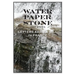 Water Paper Stone: Letters from a Mill in France