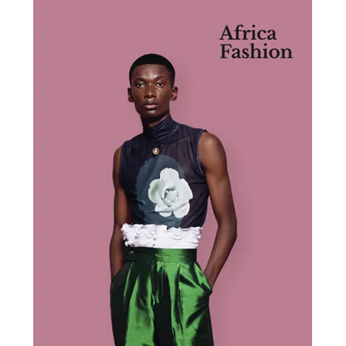 Africa Fashion: A Cultural Renaissance