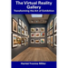 The Virtual Reality Gallery: Transforming the Art of Exhibition