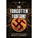 The Forgotten Fortune: The Jack Reilly Adventures
