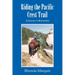 Riding the Pacific Crest Trail: A Journey to Remember