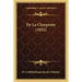 De La Charpente (1852)