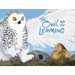The Owl and the Lemming