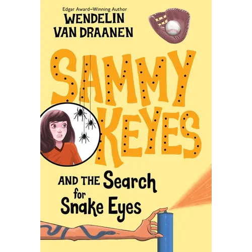 Sammy Keyes and the Search for Snake Eyes