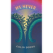 Ms. Never
