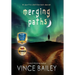 Merging Paths: A Curtis Jefferson novel