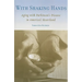 With Shaking Hands: Aging with Parkinson's Disease in America's Heartland