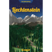 Escape to Liechtenstein
