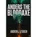 Anders the Bloodaxe: Book #3 of the Doug Anders Series