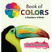Ornithology Book of Colors: A Rainbow of Birds